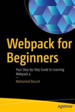 Webpack for Beginners af Mohamed Bouzid