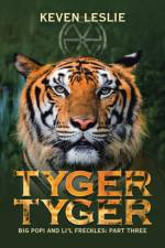 Tyger Tyger af Keven Leslie