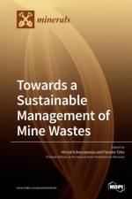 Towards a Sustainable Management of Mine Wastes af MOSTAFA BENZAAZOUA