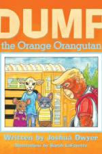 Dump the Orange Orangutan af Joshua Dwyer