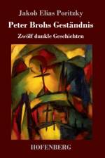 Peter Brohs Gestandnis af Jakob Elias Poritzky