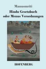 Hindu Gesetzbuch oder Menus Verordnungen af Manusmriti