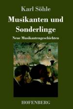 Musikanten und Sonderlinge