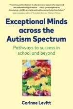 Exceptional Minds across the Autism Spectrum af Corinne Levitt