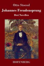 Johannes Freudensprung af Otto Stoessl