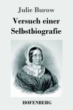 Versuch einer Selbstbiografie af Julie Burow