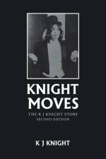 Knight Moves af K J Knight
