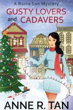 Gusty Lovers and Cadavers af Anne R Tan