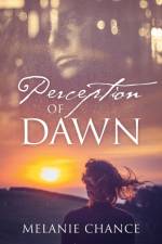 Perception of Dawn af Melanie Chance