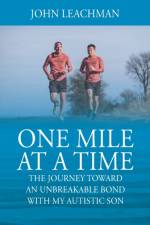 One Mile at a Time af John Leachman