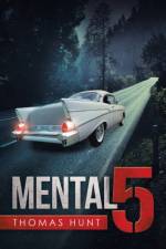 Mental 5 af Thomas Hunt