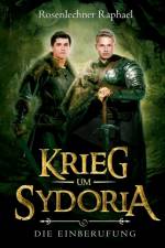 Krieg um Sydoria af Raphael Rosenlechner