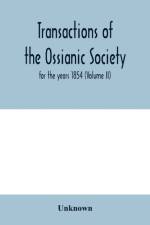 Transactions of the Ossianic Society af Unknown