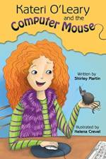 Kateri O'Leary and the Computer Mouse af Shirley Martin