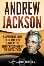 Andrew Jackson af Captivating History