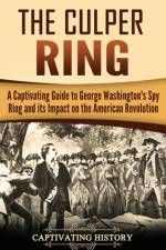 The Culper Ring af Captivating History