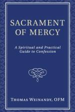 Sacrament of Mercy af Thomas Ofm Weinandy