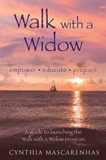 Walk With a Widow Empower. Educate. Prepare. af Cynthia Mascarenhas