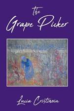 Grape Picker af Lucia Cristinoiu