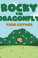 Rocky the Dragonfly af Yana Gatson