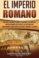 El Imperio Romano af Captivating History