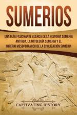 Sumerios af Captivating History