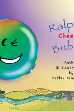 Ralphy's Cheeky Bubble af Debbie Kim Norton