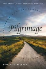 Pilgrimage af Edward C Sellner