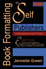 Comprehensive How-to Guide (MAC Book Formatting for Self-Publishers af Jeanette Green