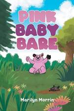 Pink Baby Bare af Marilyn Morrin