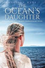 The Ocean's Daughter af Madison Wade