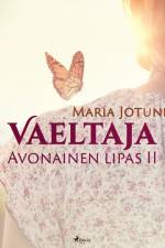 Vaeltaja: Avonainen lipas II af Maria Jotuni