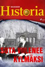 Sota viilenee kylmäksi af Maailman Historia