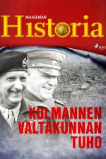 Kolmannen valtakunnan tuho af Maailman Historia
