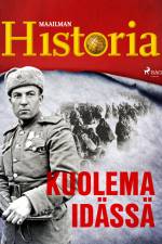 Kuolema idässä af Maailman Historia