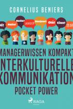 Managerwissen kompakt - Interkulturelle Kommunikation - Pocket Power af Cornelius Beniers