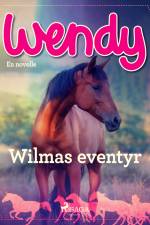 Wendy - Wilmas eventyr af Diverse