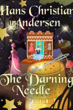 The Darning Needle af Hans Christian Andersen