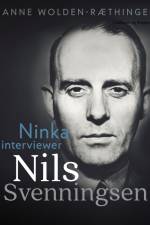 Ninka interviewer Nils Svenningsen af Anne Wolden-Ræthinge