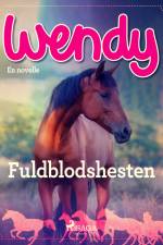 Wendy - Fuldblodshesten af Diverse