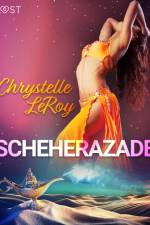 Scheherazade - Erotic comedy af Chrystelle LeRoy
