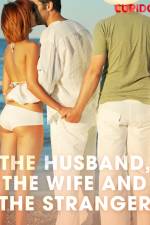 The Husband, the Wife and the Stranger af Cupido And Others