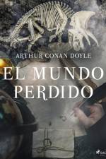 El Mundo Perdido af Arthur Conan Doyle