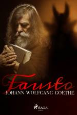 Fausto af Johann Wolfgang von Goethe