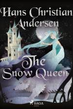 The Snow Queen af Hans Christian Andersen