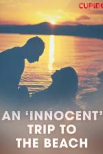 An ‘Innocent’ Trip to the Beach af Cupido And Others