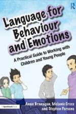 Language for Behaviour and Emotions