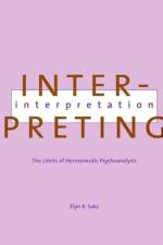Interpreting Interpretation af Elyn Saks