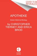 Apotheke af Christopher Tierney