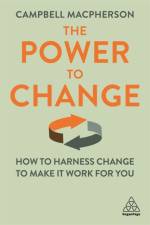 The Power to Change af Campbell Macpherson